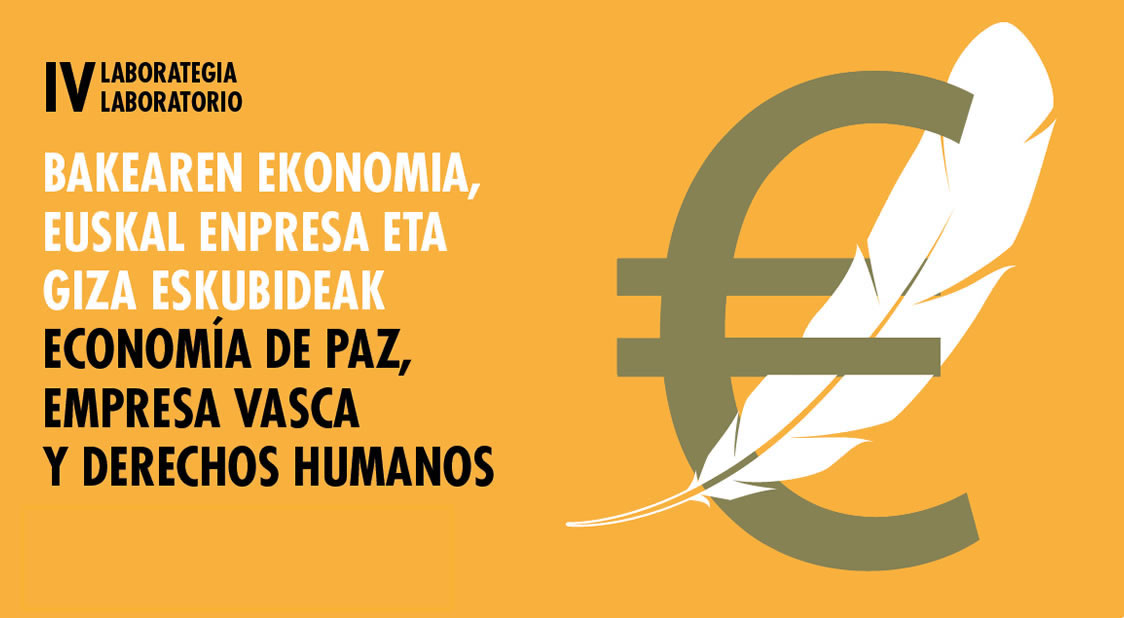 IV Laboratorio de Economía de Paz, Derechos Humanos y Empresa Vasca que se celebró el pasado mes de octubre 2020