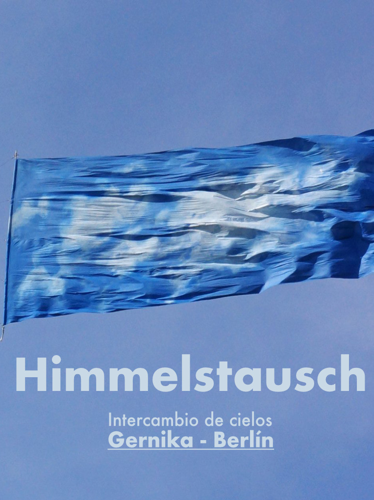 Himmelstausch - Intercambio de cielos. Gernika-berlin