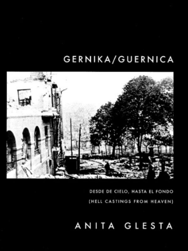 Gernika/Guernica. Anita Glesta