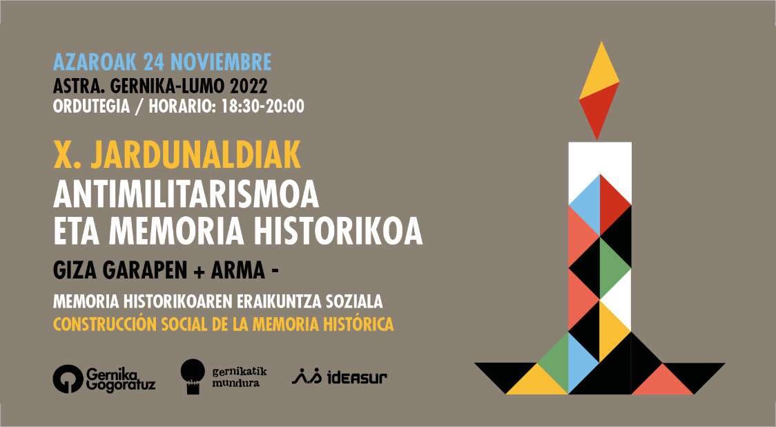 X Jornadas Antimilitaristas y de Memoria Histórica de Gernika