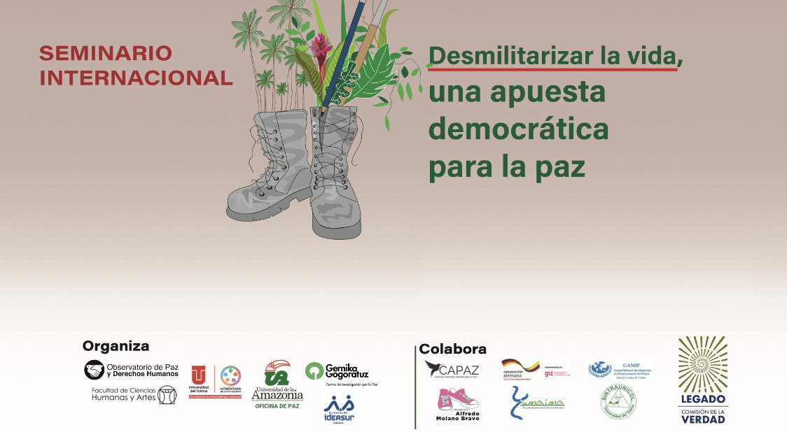 seminario internacional "Desmilitarizar la vida"