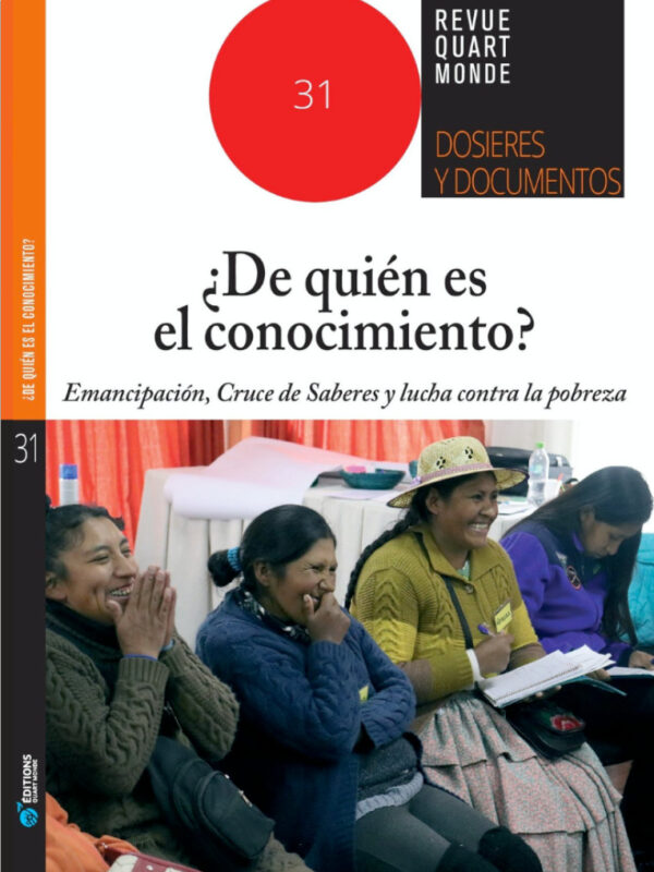 ¿DE QUIÉN ES EL CONOCIMIENTO? Emancipación, Cruce de Saberes y lucha contra la pobreza