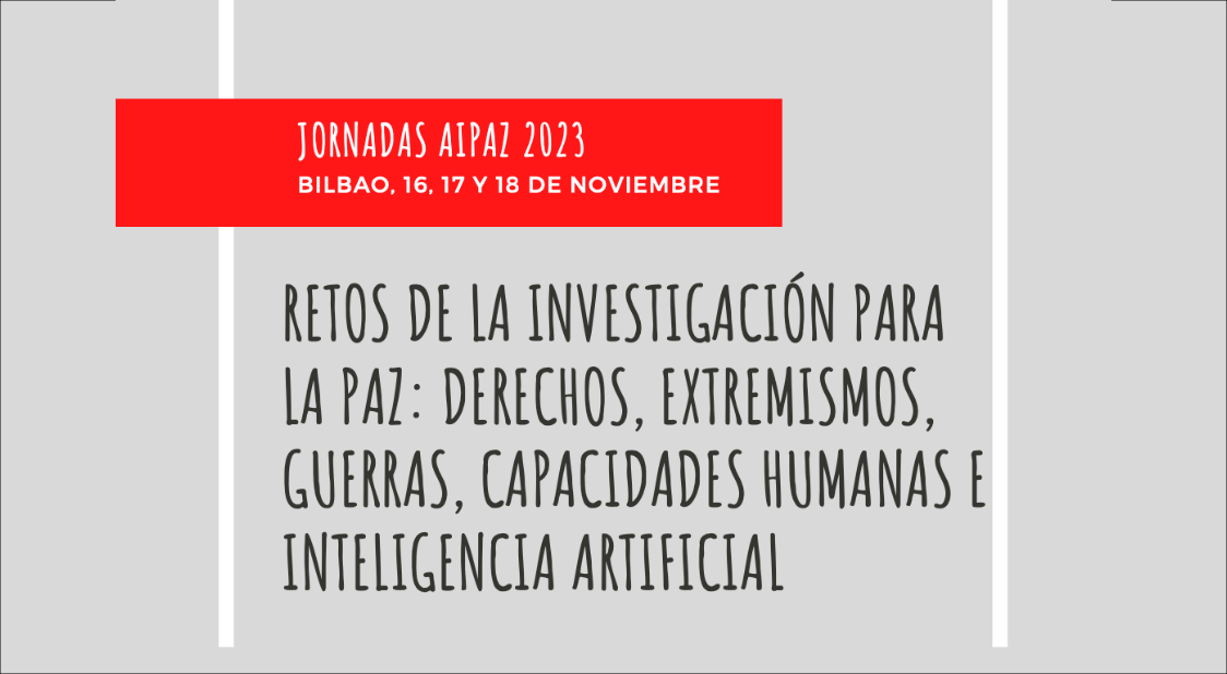 JORNADAS AIPAZ 2023. RETOS DE LA INVESTIGACIÓN PARA LA PAZ